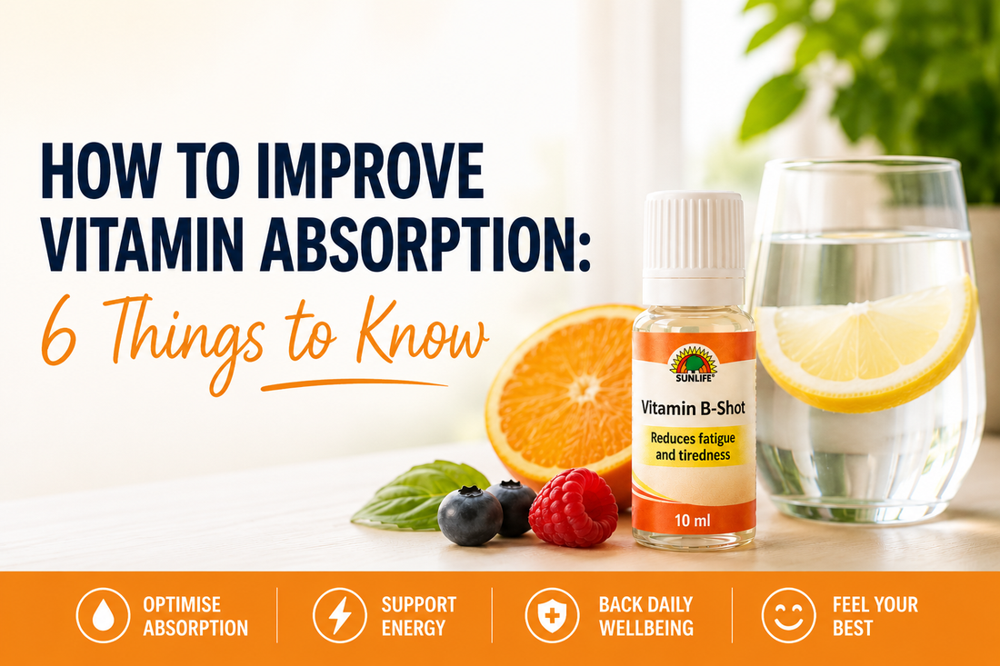 How to Improve Vitamin Absorption: 6 Things to Know